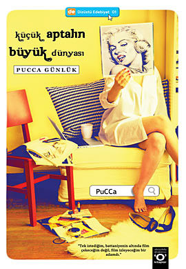 Küçük Aptalın Büyük Dünyası (2010) by PuCCa