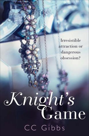 Knight's Game (2013) by C.C. Gibbs