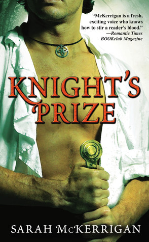 Knight's Prize (2007) by Sarah McKerrigan