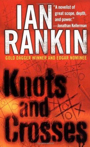 Knots and Crosses (1995) by Ian Rankin