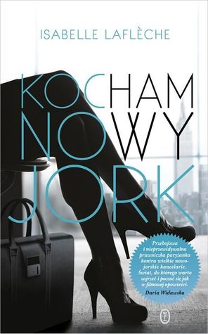 Kocham Nowy Jork (2013) by Isabelle Lafleche