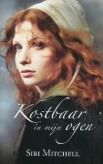 Kostbaar in mijn ogen (2010)