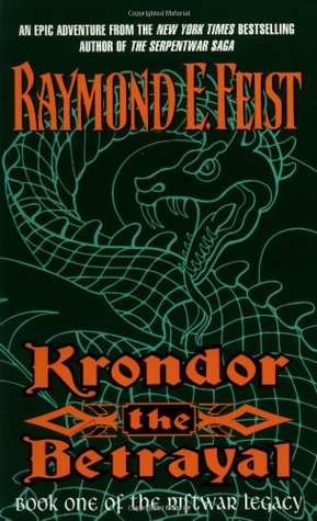 Krondor: The Betrayal (2001) by Raymond E. Feist