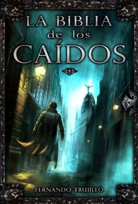 La Biblia de los Caídos. Tomo 0 (2011)