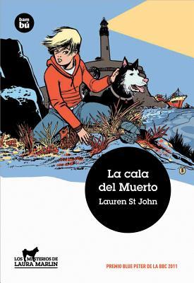 La cala del Muerto (2010) by Lauren St. John