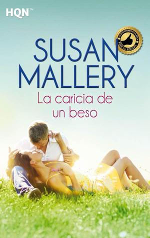 La caricia de un beso (2014) by Susan Mallery