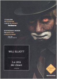 La città dei clown (2009) by Will Elliott