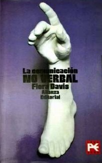 La Comunicacion No Verbal/ The Nonverbal Communication (13/20) (2015) by Flora Davis