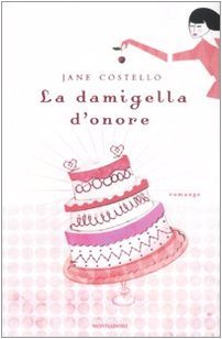 La damigella d'onore (2009)