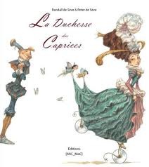 La Duchesse Des Caprices (2010)