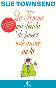 La Femme qui décida de passer une année au lit (2013)