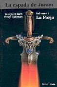La Forja - Vol. 1 - La Espada de Joram (1999) by Margaret Weis