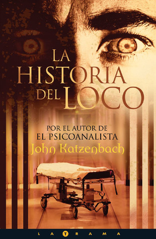La historia del loco (2007)