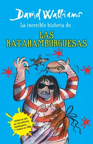 La increíble historia de... Las ratahamburguesas (2013)