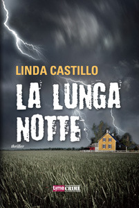 La lunga notte (2010) by Linda Castillo