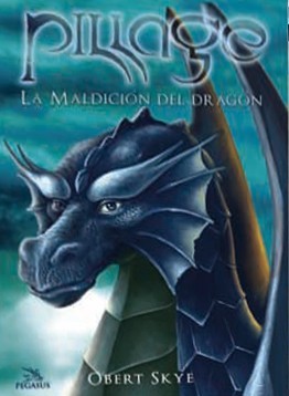 La Maldición del Dragón (2008) by Obert Sky