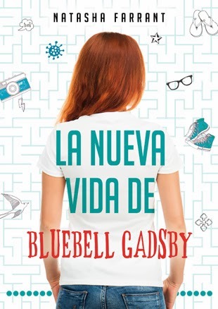 La nueva vida de Bluebell Gadsby (2014) by Natasha Farrant