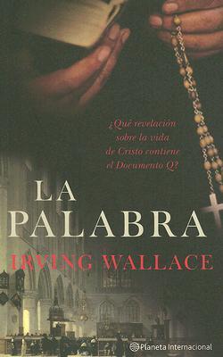 La Palabra (2006) by Irving Wallace