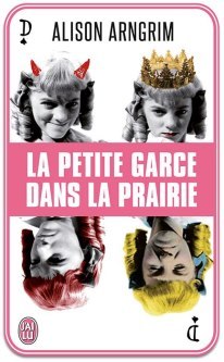 La petite garce dans la prairie (2013)