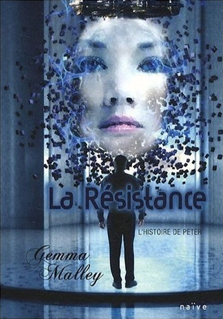 La Résistance (2008) by Gemma Malley