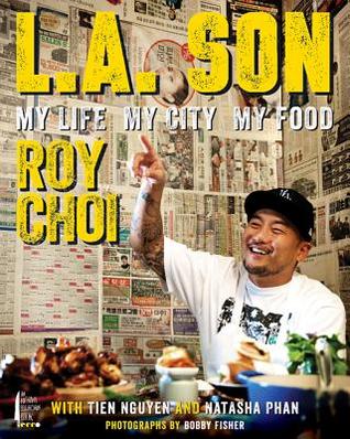 L.A. Son: My Life, My City, My Food (2013)