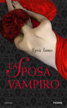 La sposa vampiro (2010) by Syrie James