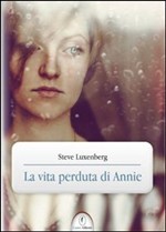 La vita perduta di Annie (2011)