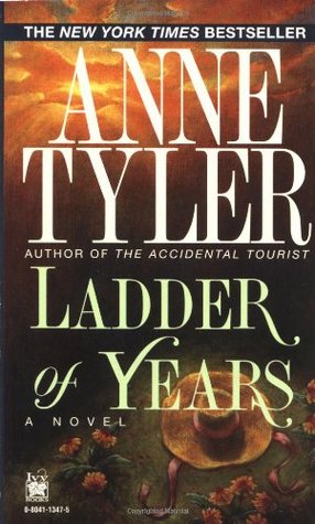 Ladder of Years (1997) by Anne Tyler
