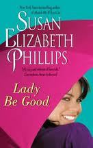 Lady Be Good (2004) by Susan Elizabeth Phillips