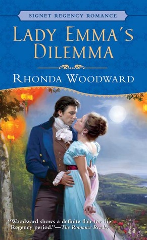 Lady Emma's Dilemma (2005) by Rhonda Woodward