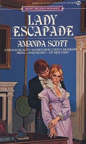 Lady Escapade (1986) by Amanda Scott