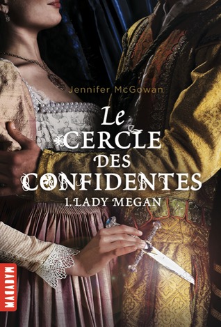 Lady Megan (2013) by Jennifer  McGowan