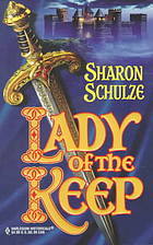 Lady Of The Keep (2000) by Sharon Schulze