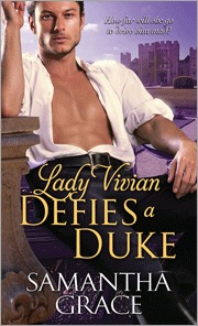 Lady Vivian Defies a Duke (2013) by Samantha Grace