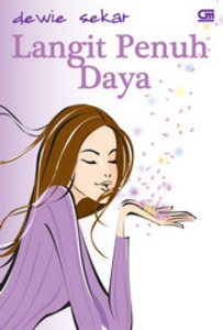 Langit Penuh Daya (2008) by Dewie Sekar