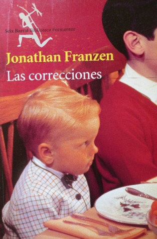Las correcciones (Biblioteca Formentor) (2002) by Jonathan Franzen