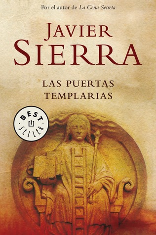 Las puertas templarias (2006) by Javier Sierra