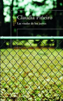 Las viudas de los jueves (2015) by Claudia Piñeiro