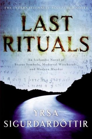 Last Rituals (2007) by Bernard Scudder