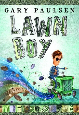 Lawn Boy (2007) by Gary Paulsen