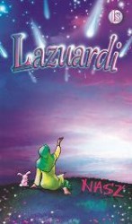 Lazuardi (2012) by Nasz