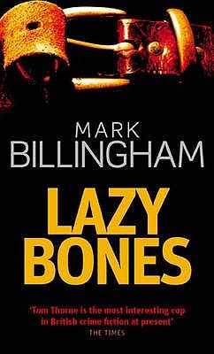 Lazybones (2015) by Mark Billingham