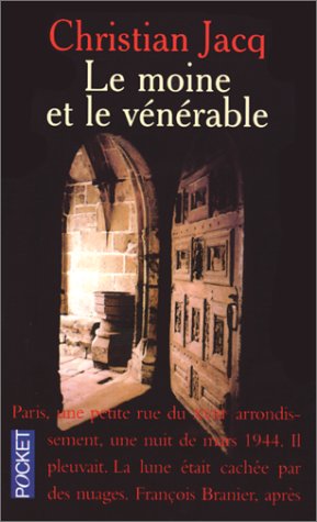 Le Moine et le vénérable (1999) by Christian Jacq