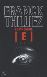 Le Syndrome E (2010)