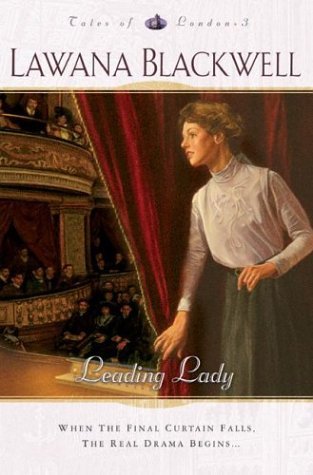 Leading Lady (2004) by Lawana Blackwell