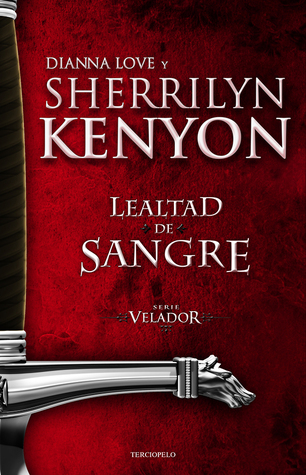 Lealtad de sangre (2014) by Sherrilyn Kenyon