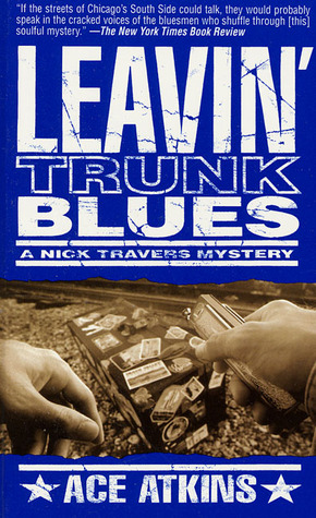 Leavin' Trunk Blues (2001)