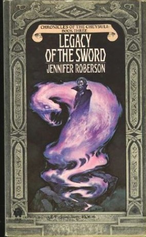 Legacy of the Sword (1986) by Jennifer Roberson