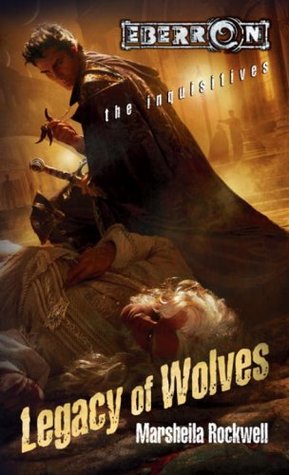 Legacy of Wolves (2007) by Marsheila Rockwell