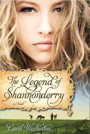 Legend of Shannonderry (2010) by Carol Warburton